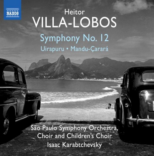 Symphony no. 12 / Uirapuru / Mandu-çarará
