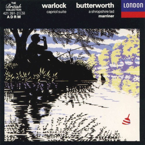 Warlock: Capriol Suite / Butterworth: A Shropshire Lad