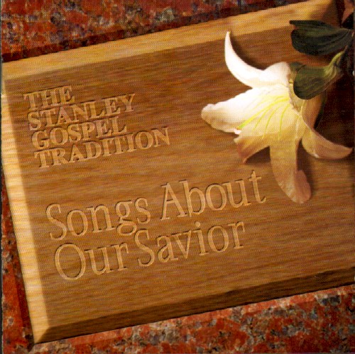 Songs About Our Savior
