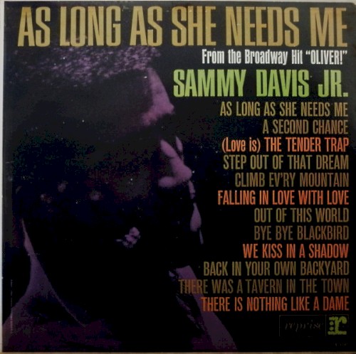 As Long as She Needs Me