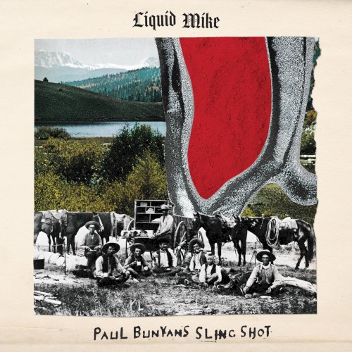 Paul Bunyan’s Slingshot