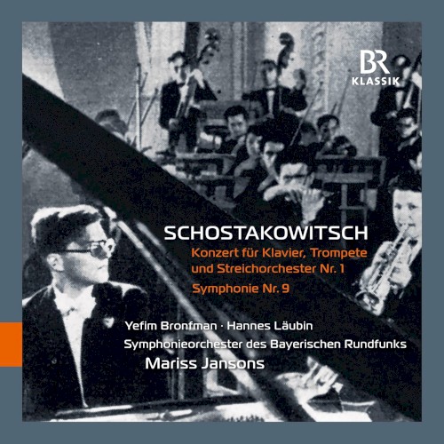 Konzert Für Klavier, Trompete Und Streichorchester Nr. 1 / Symphonie Nr. 9