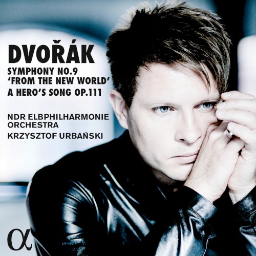 Symphony no. 9 “From the New World” / A Hero’s Song, op. 111