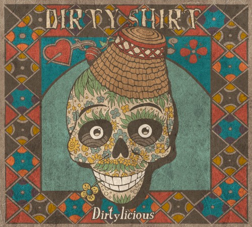 Dirtylicious