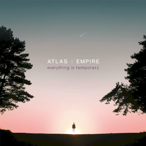 Everything is Temporary
