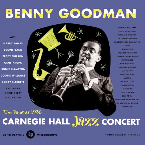 The Famous 1938 Carnegie Hall Jazz Concert