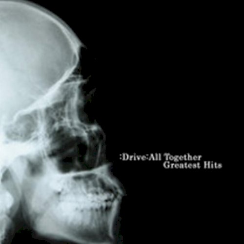 All Together(:Drive Greatest Hits)