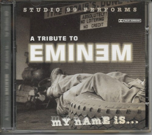 A Tribute to Eminem: My Name Is...