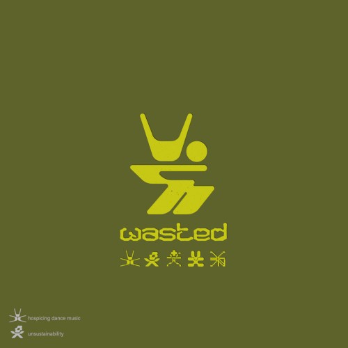 WASTED