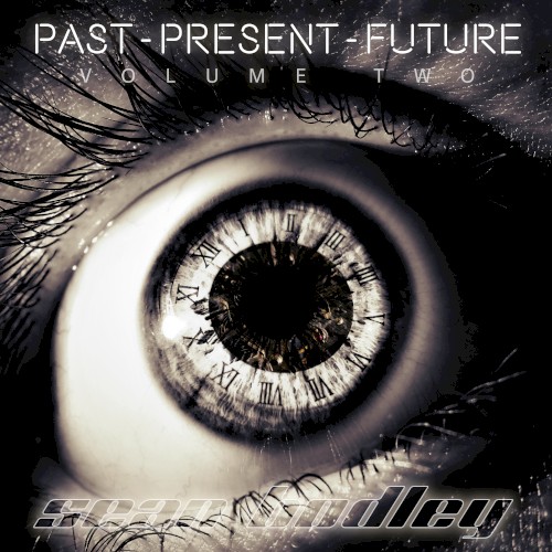 Past - Present - Future: Volume Two