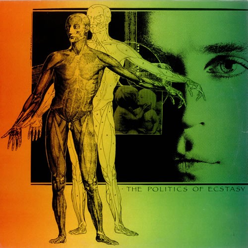 The Politics of Ecstasy