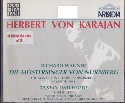 Die Meistersinger von Nürnberg / Tristan und Isolde