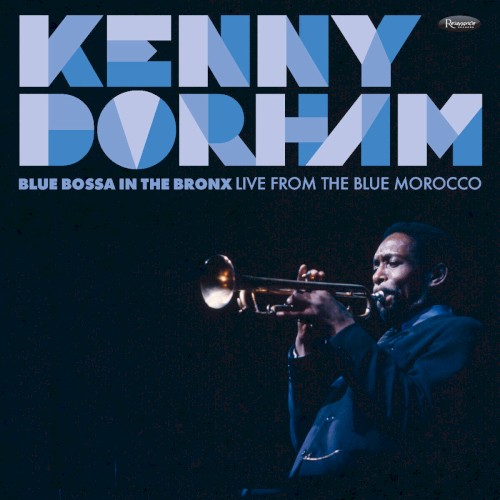 Blue Bossa (Live at the Blue Morocco in the Bronx, New York in 1967)