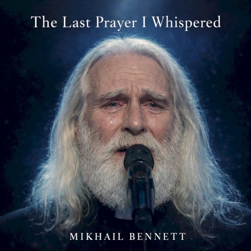 The last prayer I whispered