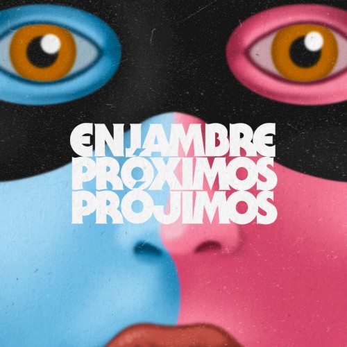 Próximos prójimos