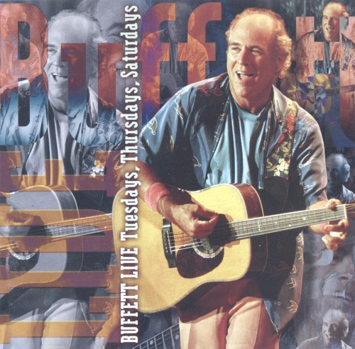 Buffett Live: Tuesdays, Thursdays, Saturdays