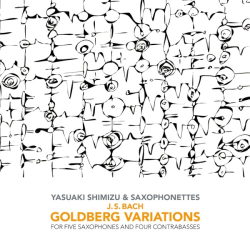 Goldberg Variations for Five Saxophones and Four Contrabasses