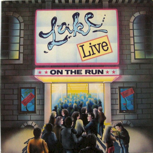 Lake LIVE **On the Run**