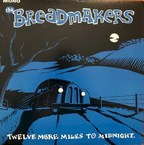 Twelve More Miles To Midnight