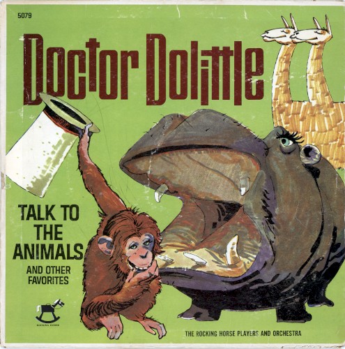 Doctor Dolittle Talk To The Animals And Other Favorites