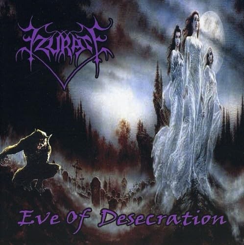 Eve of Desecration