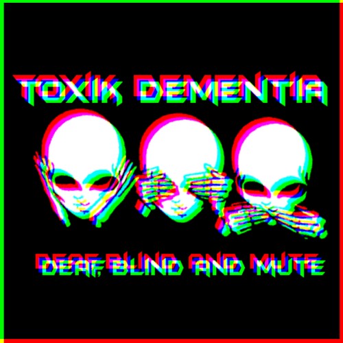 Deaf, Blind and Mute