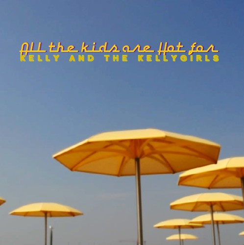 All The Kids Are Hot For