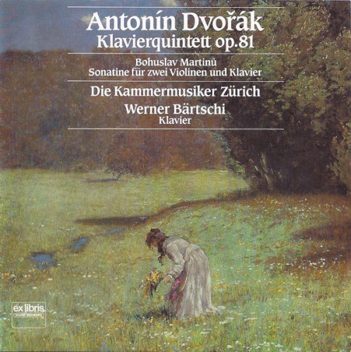 Dvořák: Klavierquintett, op. 81 / Martinů: Sonatine für zwei Violinen und Klavier