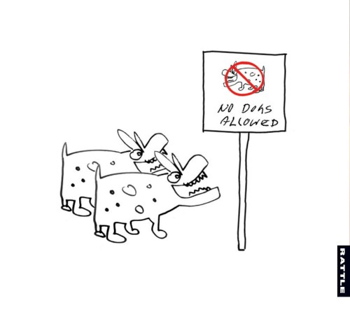 No Dogs Allowed