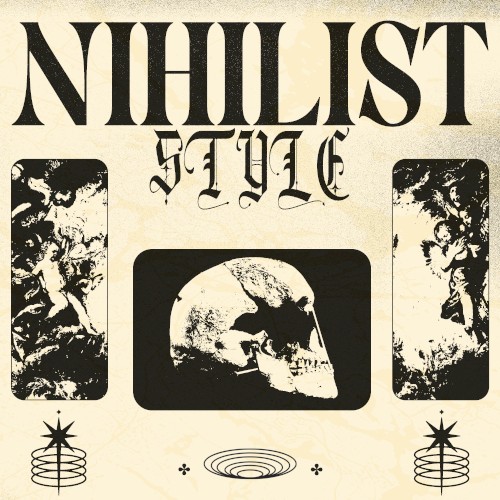 NIHILIST STYLE