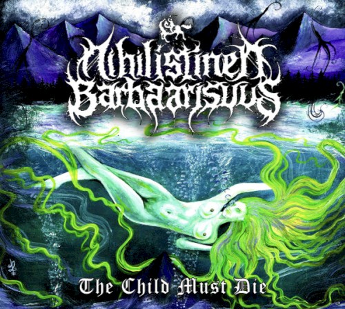 The Child Must Die