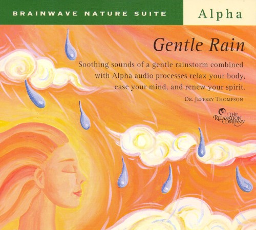 Brainwave Nature Suite, Alpha: Gentle Rain