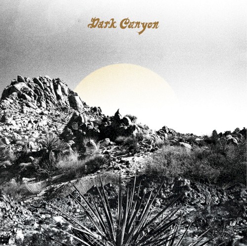 DARK CANYON