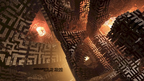 Monuments to Sound | Future Relics