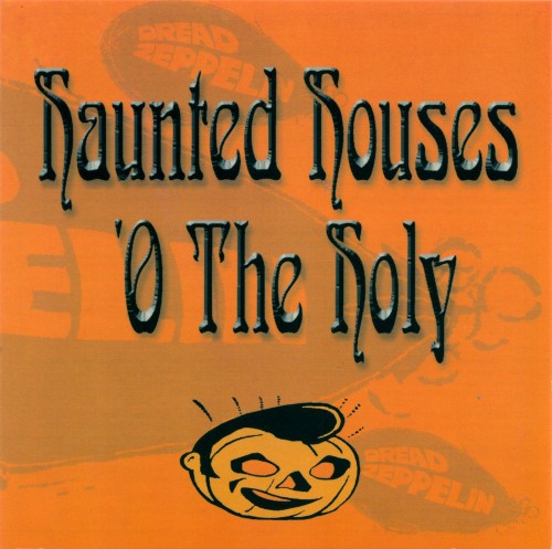 Haunted Houses ’o the Holy