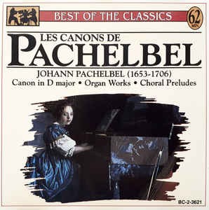 Best of the Classics: Les Canons de Pachelbel