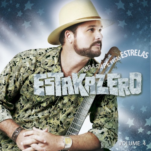 Arrastapé pelas Estrelas, Vol. 4