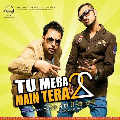 Tu Mera 22 Main Tera 22