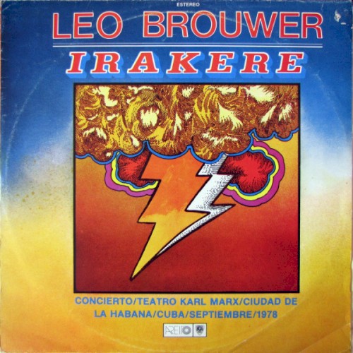 Leo Brouwer - Irakere