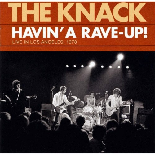 Havin’ a Rave‐Up! Live in Los Angeles, 1978