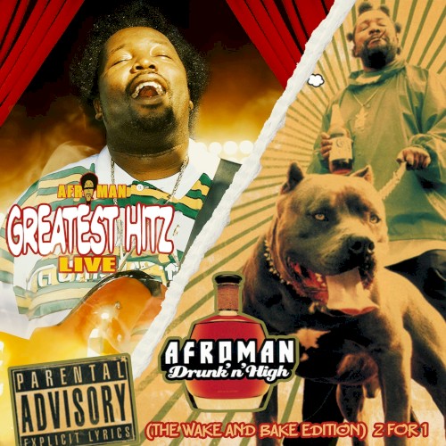 Drunk and High and The Greatest Hitz Live [Wake and Bake Edition (2 For 1)]