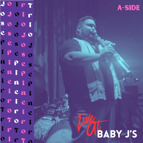 Live at Baby J's A-side