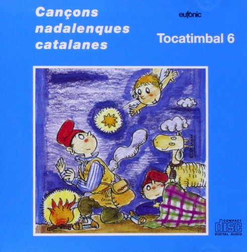 Tocatimbal 6 - Cançons nadalenques catalanes