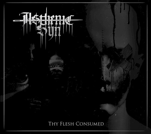 Thy Flesh Consumed