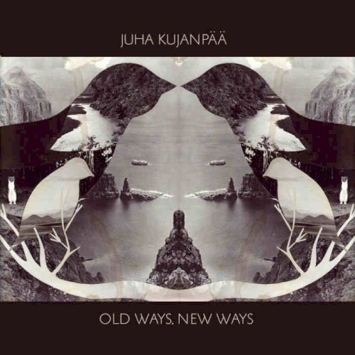 Old Ways, New Ways