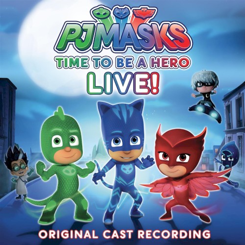 Time to Be a Hero! (original Cast Recording)