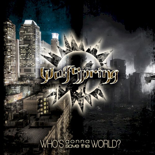 Who's Gonna Save the World?