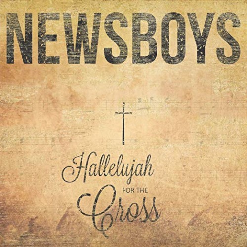 Hallelujah for the Cross