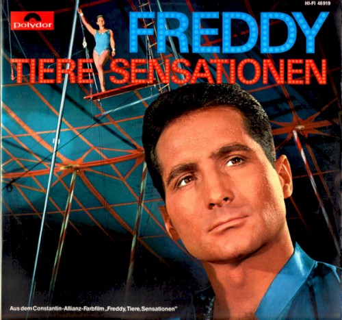 Freddy Tiere Sensationen
