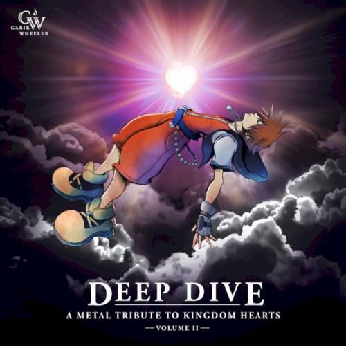 Deep Dive: A Metal Tribute to Kingdom Hearts - Vol. II